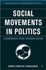 Social Movements in Politics : A Comparative Study - Book