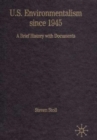 U.S. Environmentalism since 1945 : A Brief History with Documents - Book