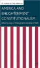 America and Enlightenment Constitutionalism - Book