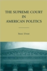 The Supreme Court in American Politics - Book
