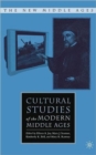 Cultural Studies of the Modern Middle Ages - Book