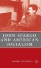 John Spargo and American Socialism - Book