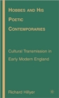 Hobbes and His Poetic Contemporaries : Cultural Transmission in Early Modern England - Book