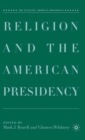 Religion and the American Presidency - Book