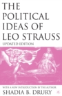 The Political Ideas of Leo Strauss, Updated Edition : With a New Introduction By the Author - eBook