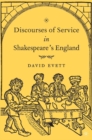 Discourses of Service in Shakespeare's England - eBook
