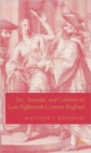 Sex, Scandal, and Celebrity in Late Eighteenth-Century England - Book