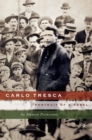 Carlo Tresca : Portrait of a Rebel - eBook