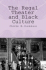The Regal Theater and Black Culture - eBook