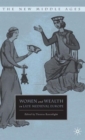Women and Wealth in Late Medieval Europe - Book