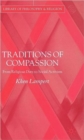 Traditions of Compassion : From Religious Duty to Social Activism - Book