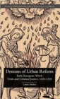 Demons of Urban Reform : Early European Witch Trials and Criminal Justice, 1430-1530 - Book