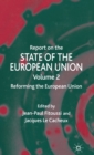 Report on the State of the European Union : Reforming the European Union - Book
