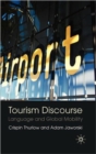 Tourism Discourse : Language and Global Mobility - Book