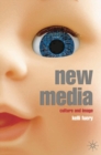 New Media : Culture and Image - Book