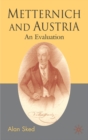 Metternich and Austria : An Evaluation - Book