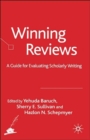 Winning Reviews : A Guide for Evaluating Scholarly Writing - Book