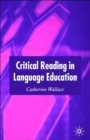 Critical Reading in Language Education - Book