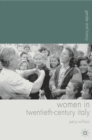 Women in Twentieth-Century Italy - Book