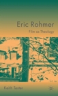 Eric Rohmer : Film as Theology - Book