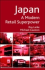 Japan - A Modern Retail Superpower - Book