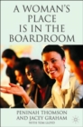 A Woman's Place is in the Boardroom - Book