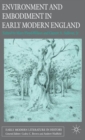 Environment and Embodiment in Early Modern England - Book