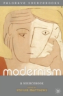 Modernism : A Sourcebook - Book