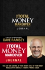 The Total Money Makeover Journal : A Guide for Financial Fitness - Book