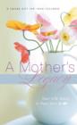 A Mother's Legacy : Your Life Story in Your Own Words - Book