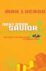 Next Door Savior : Student Edition - Book