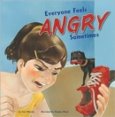 Everyone Feels Angry Sometimes - Book
