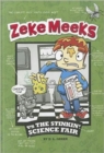Zeke Meeks vs the Stinkin' Science Fair - Book