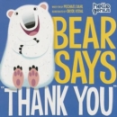 Bear Says "Thank You" - Book