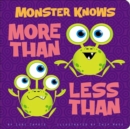 Monster Knows More Than, Less Than - Book