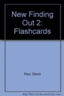 New Finding Out 2 Flashcards - Book