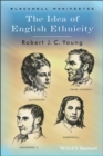 The Idea of English Ethnicity - Book