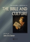 The Blackwell Companion to the Bible and Culture - Book