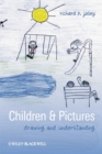 Children and Pictures : Drawing and Understanding - Book