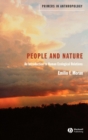 People and Nature : An Introduction to Human Ecological Relations - Book