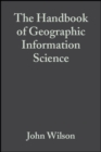 The Handbook of Geographic Information Science - Book
