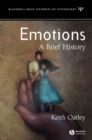 Emotions : A Brief History - Book