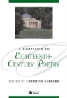 A Companion to Eighteenth-Century Poetry - Book