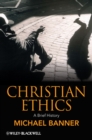 Christian Ethics : A Brief History - Book