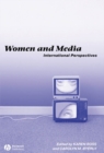 Women and Media : International Perspectives - Book