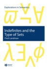 Indefinites and the Type of Sets - Book