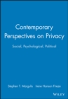 Contemporary Perspectives on Privacy : Social, Psychological, Political - Book