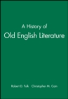 A History of Old English Literature - Book