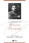 A Companion to William Faulkner - Book