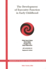 The Development of Executive Function in Early Childhood - Book